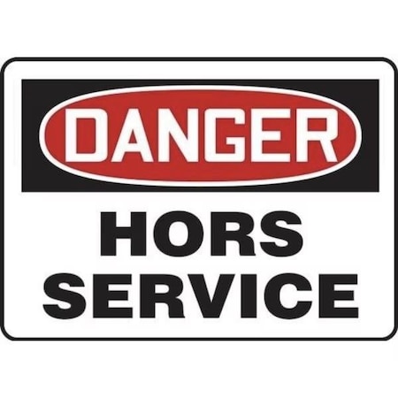 Accuform OSHA DANGER SAFETY SIGN OUT OF FRMEQT001XV FRMEQT001XV